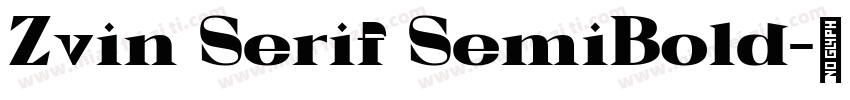 Zvin Serif SemiBold字体转换